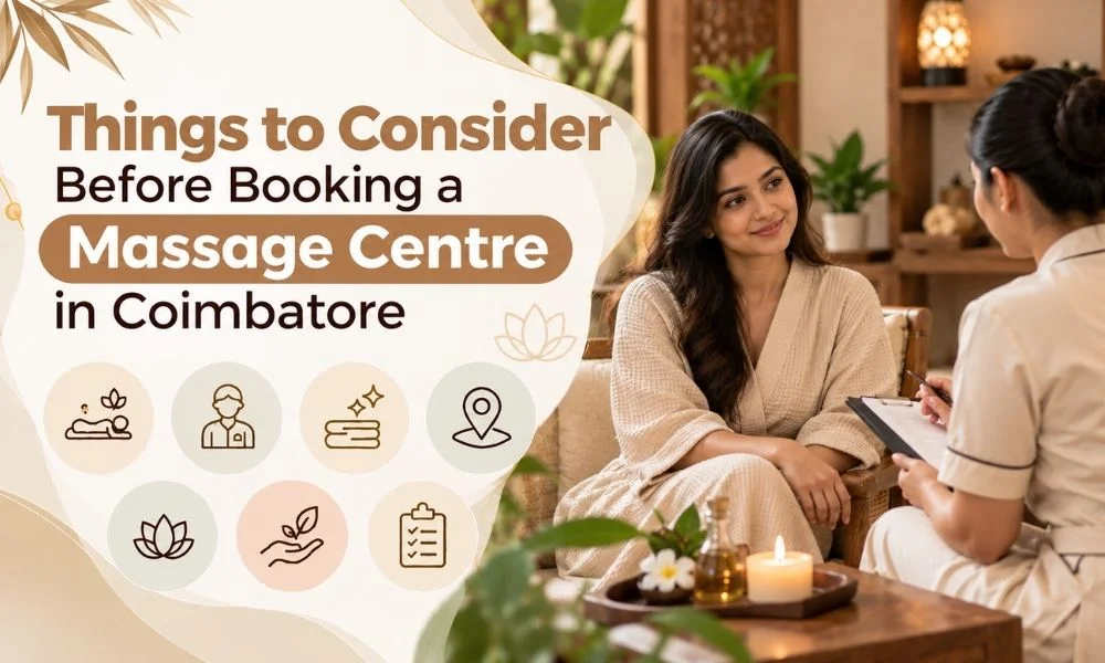 Massage centre coimbatore with client consultation before booking.
